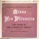 Giovanni Francesco Anerio - The Choir Of The Carmelite Priory (London), George Malcolm - Missa Pro Defunctis