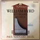 William Byrd - New York Pro Musica, Paul Maynard - Keyboard Musick