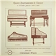 Christiane Wuyts - Quatre Instruments À Clavier Et À Cordes Pincées: 1440 À 1626